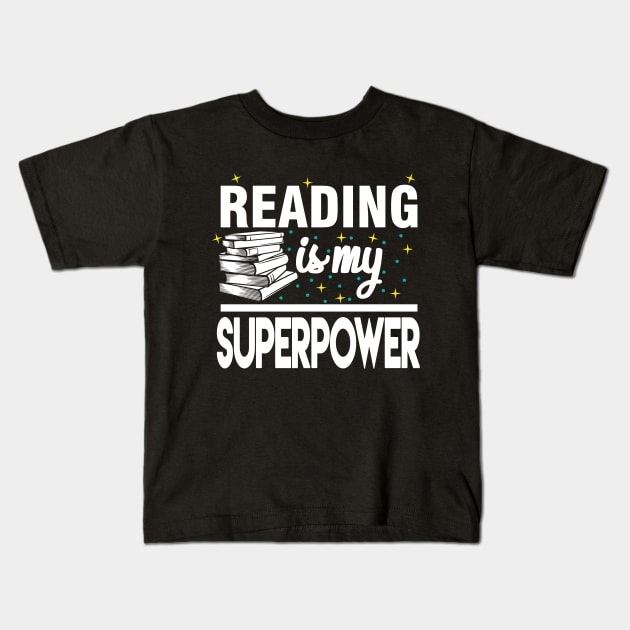 Reading is my superpower Kids T-Shirt by Moe99